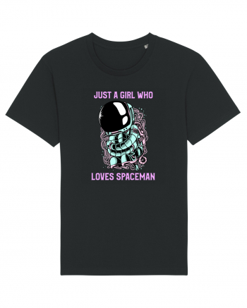 Just A Girl Who Loves Spaceman Black