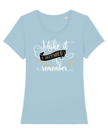 Un decembrie memorabil Sky Blue