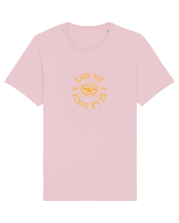 Kiss me with your eyes Cotton Pink