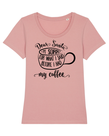 Spun prostii înainte de cafea Canyon Pink