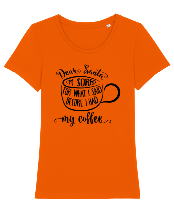 Spun prostii înainte de cafea Bright Orange