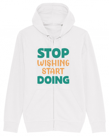 Stop Wishing, Start Doing White