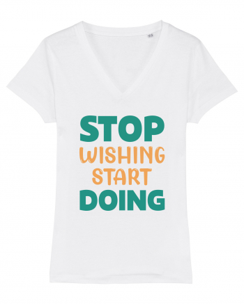 Stop Wishing, Start Doing White