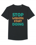 Stop Wishing, Start Doing Tricou mânecă scurtă guler larg Bărbat Skater