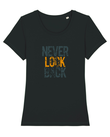 Never look back Black