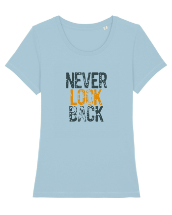 Never look back Sky Blue