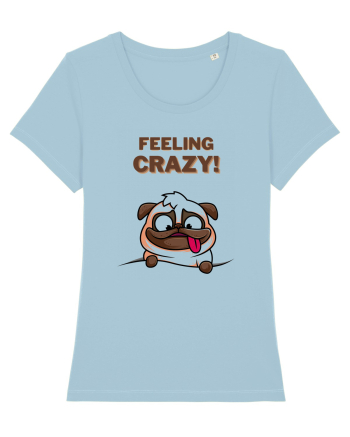 Feeling Crazy Sky Blue