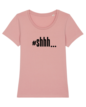 #shhh... Canyon Pink