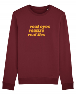 real eyes realize real lies Bluză mânecă lungă Unisex Rise