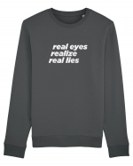 real eyes realize real lies Bluză mânecă lungă Unisex Rise