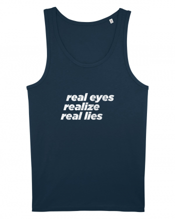 real eyes realize real lies Navy