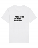 real eyes realize real lies Tricou mânecă scurtă Unisex Rocker