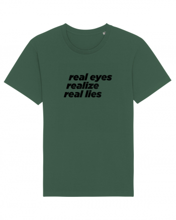real eyes realize real lies Bottle Green