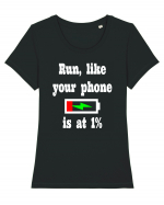 Run, like your phone is at 1% Tricou mânecă scurtă guler larg fitted Damă Expresser