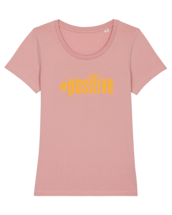 #positive Canyon Pink