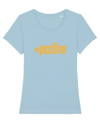 #positive Sky Blue