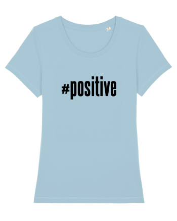#positive Sky Blue