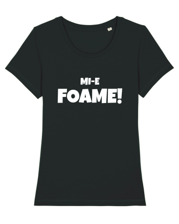 Mi-e FOAME! Black