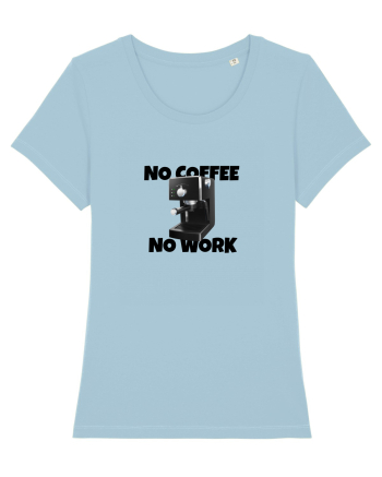 I need coffee! Sky Blue