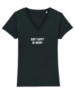 Don't worry Tricou mânecă scurtă guler V Damă Evoker