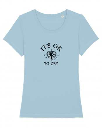 It's OK to cry Sky Blue