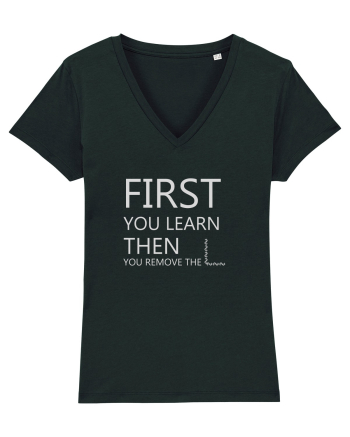 FIRST YOU LEARN WHITE Black