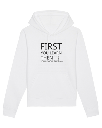 FIRST YOU LEARN BLACK White