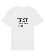 FIRST YOU LEARN BLACK Tricou mânecă scurtă Unisex Rocker