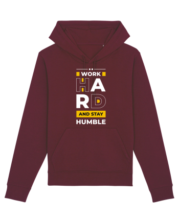 Work Hard - Stay Humble Burgundy