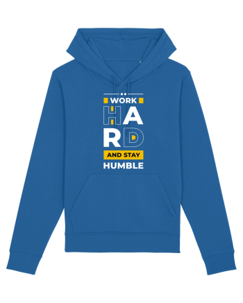 Work Hard - Stay Humble Royal Blue