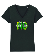 I don't Take Shortcuts Tricou mânecă scurtă guler V Damă Evoker