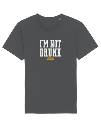 I'm Not Drunk Anthracite