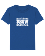 Leader of the Brew Shool Tricou mânecă scurtă  Copii Mini Creator