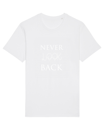 NEVER LOOK BACK White
