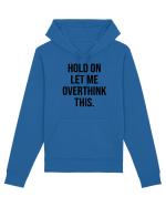 Overthinking - scris negru Hanorac Unisex Drummer