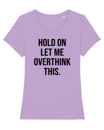 Overthinking - scris negru Lavender Dawn