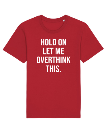 Overthinking - scris alb Red