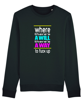 Where There's A Will There's A Way Black