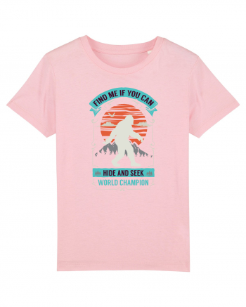 BIGFOOT Hide and Seek Champion Cotton Pink