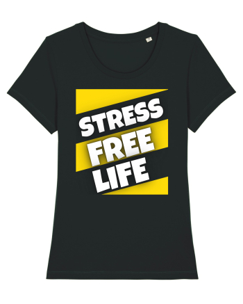 Stress Free Life Black