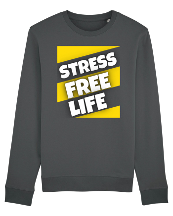 Stress Free Life Anthracite