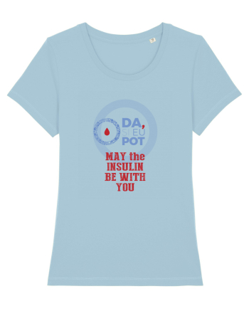 May the insulin be with you Sky Blue