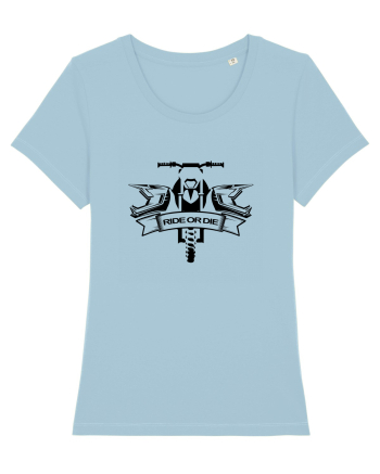 Ride or Die Sky Blue