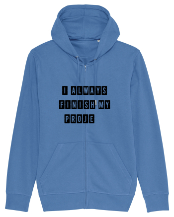 I always finish my proje Bright Blue
