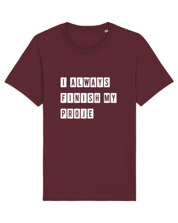 I always finish my proje Burgundy