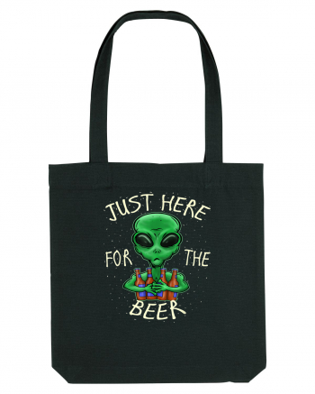 Just Here For The Beer Alien Black