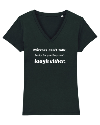 Mirrors can't talk Black