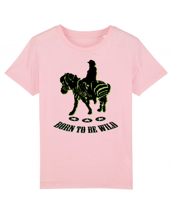 born to be wild Cotton Pink