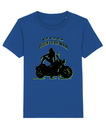 born to be wild Majorelle Blue