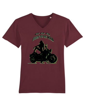born to be wild Burgundy